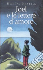 Joel e le lettere d'amore libro