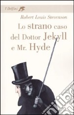 Lo strano caso del dottor Jekyll e Mr. Hyde libro