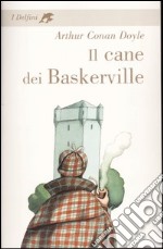 Il cane dei Baskerville libro