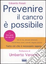 Prevenire il cancro è possibile libro