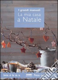 La mia casa a Natale