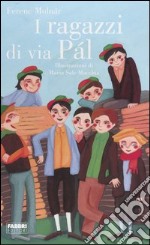 I ragazzi di via Pál libro