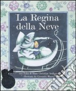 La regina della neve. Con CD Audio libro