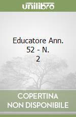 Educatore Ann. 52 - N. 2 libro