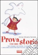 Prova con una storia libro