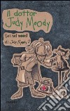 Il dottor Judy Moody libro