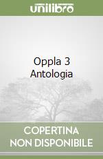 Oppla 3 Antologia libro