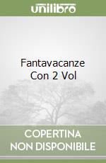 Fantavacanze Con 2 Vol