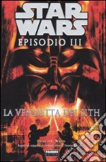 Star Wars. Episodio III. La vendetta dei Sith libro