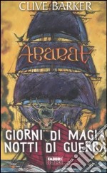 Abarat. Giorni di magia, notti di guerra libro