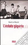 L'estate gigante libro