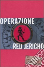 Operazione Red Jericho. La trilogia della Corporazione (1) libro