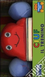 Ciuf, il trenino libro