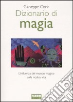 Dizionario di magia libro