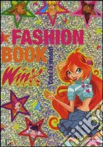 Fashion Book. Crea la moda! Winx club libro