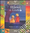 Hansel e Gretel. Ediz. illustrata libro di Orecchia Giulia