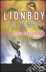 Lionboy. La verità libro