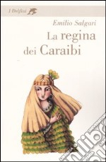 La regina dei Caraibi libro