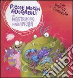 Un mostruoso parapiglia. Piccoli mostri adorabili. Libro pop-up libro