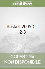 Basket 2005 Cl. 2-3 libro