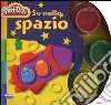 Su nello spazio. Play-Dog. Con gadget libro