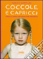 Coccole e capricci libro