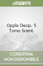 Oppla Discip. 5 Tomo Scient. libro