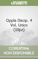 Oppla Discip. 4 Vol. Unico (10pz) libro