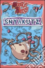 Snyakutz. Monster Allergy libro