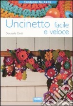 Uncinetto facile e veloce libro