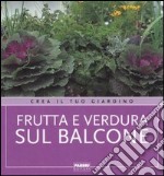 Frutta e verdura sul balcone libro