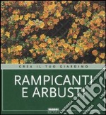 Rampicanti e arbusti libro