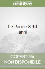 Le Parole 8-10 anni libro