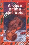 A casa prima del buio libro