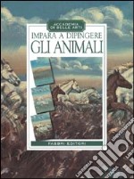 Impara a dipingere gli animali libro