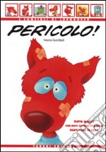 Pericolo! libro