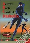 Diabolik activity libro