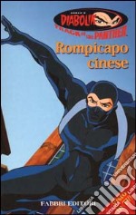 Diabolik. Rompicapo cinese libro