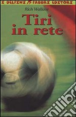 Tiri in rete