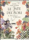 Le fate dei fiori. Il piccolo scrigno libro