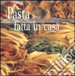 Pasta fatta in casa libro