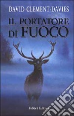 Il portatore di fuoco libro