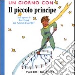 Un giorno con il piccolo principe libro