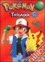 Pokémon tatuaggi 1 libro