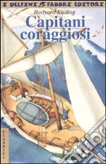 Capitani coraggiosi libro