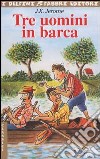 Tre uomini in barca libro