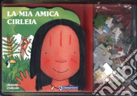 La Mia amica Cirleia libro