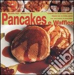 Pancakes e waffles libro