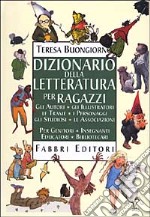 Dizionario della letteratura per ragazzi libro