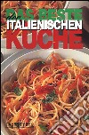 Cucina italiana. Ediz. tedesca libro